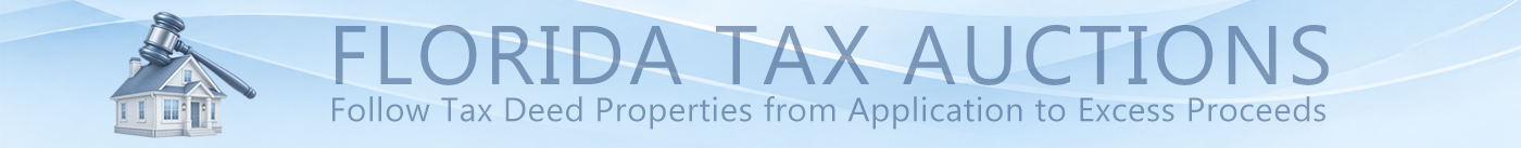 Florida Tax Auctions — Follow Tax Deed Properties from Application to Excess Proceeds